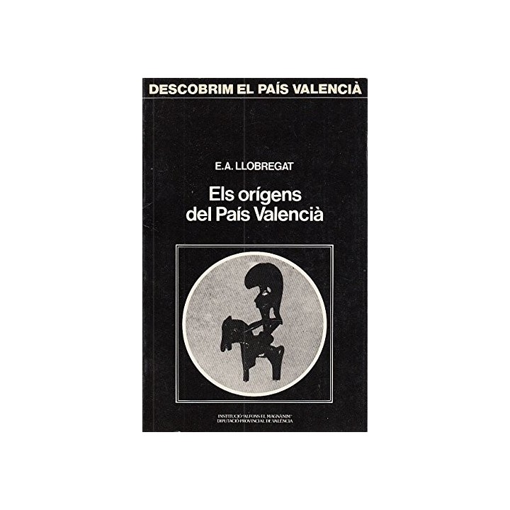 ELS ORÍGENS DEL PAÍS VALENCIÀ